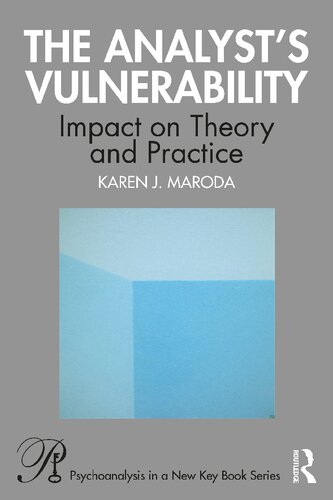 The analyst's vulnerability : impact on theory and practice