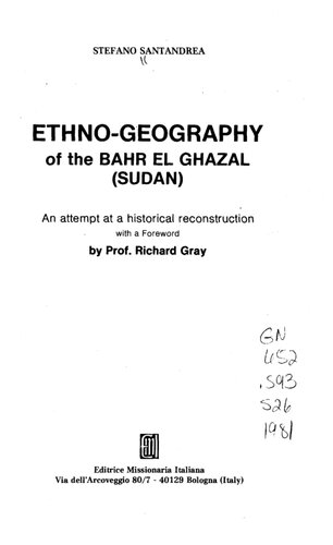 Ethno-Geography of the Bahr el Ghazal: an attempt at a historical reconstruction