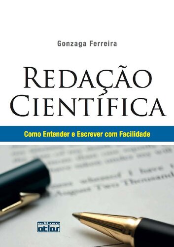 Redação Cientifica. Como Entender e Escrever com Facilidade