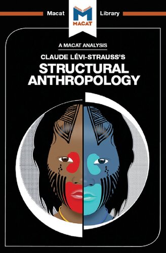 An Analysis of Claude Levi-Strauss's Structural Anthropology
