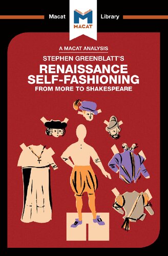An Analysis of Stephen Greenblatt's Renaissance Self-Fashioning: From More to Shakespeare