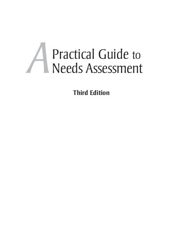A Practical Guide to Needs Assessment (American Society for Training & Development)