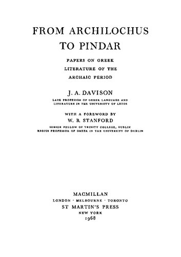 From Archilochus to Pindar: Papers on Greek Literature of the Archaic Period