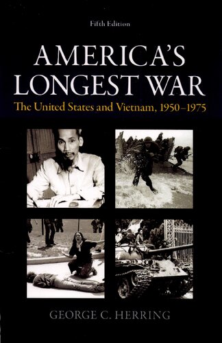 America's Longest War (The United States and Vietnam, 1950-1975)