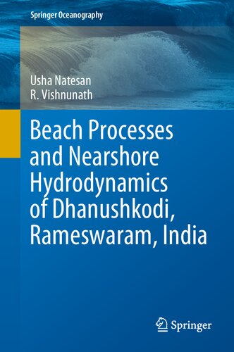 Beach Processes and Nearshore Hydrodynamics of Dhanushkodi, Rameswaram, India
