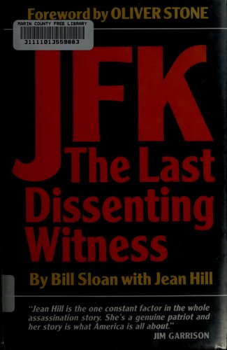 JFK: The Last Dissenting Witness