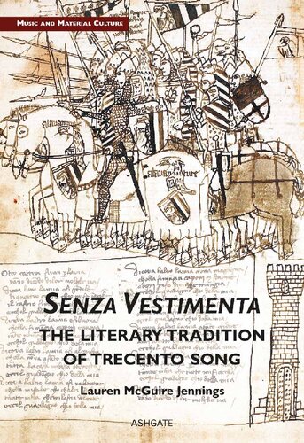 Senza Vestimenta: The Literary Tradition of Trecento Song