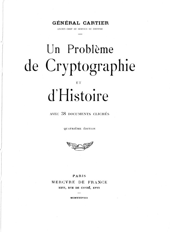 Un Probleme de Cryptographie et d'Histoire