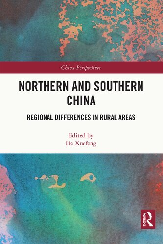 Northern and Southern China: Regional Differences in Rural Areas