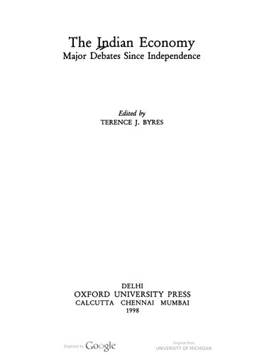 The Indian economy: Major Debates since Independence