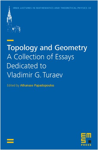 Topology and Geometry: A Collection of Essays Dedicated to Vladimir G. Turaev