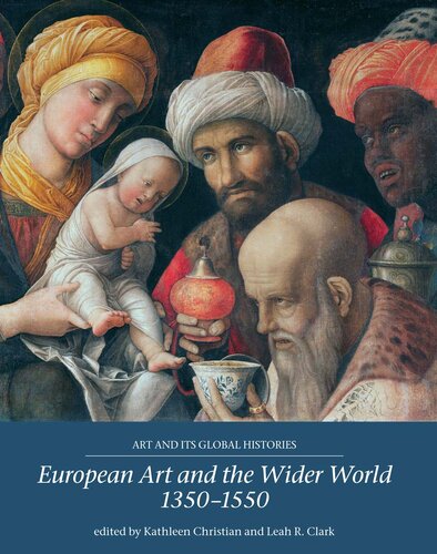 European Art and the Wider World 1350–1550