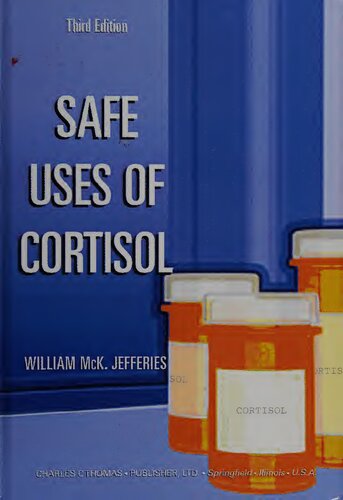 Safe Uses of Cortisol
