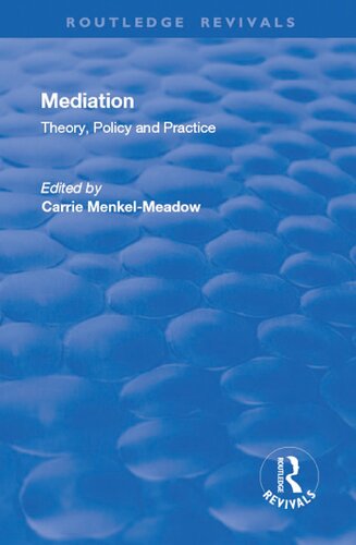 Mediation: Theory, Policy and Practice: Theory, Policy and Practice