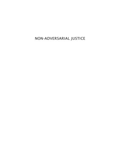 Non-Adversarial Justice