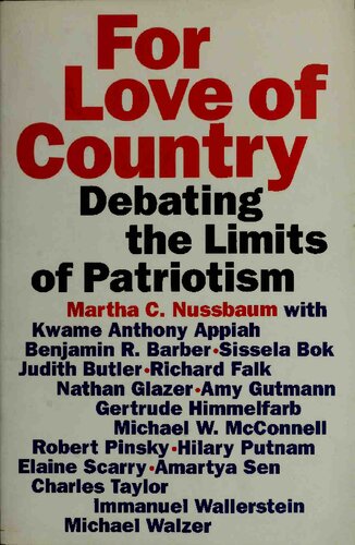 For Love of Country - Debating Limits of Patriotism