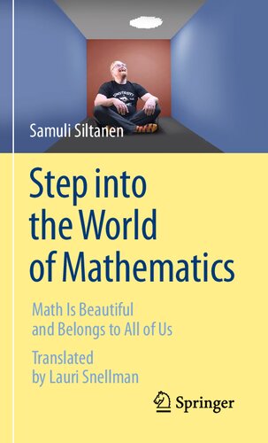 Step into the World of Mathematics. Math Is Beautiful and Belongs to All of Us