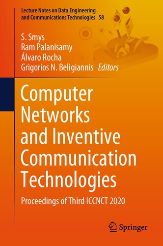 Computer Networks and Inventive Communication Technologies: Proceedings of Third ICCNCT 2020