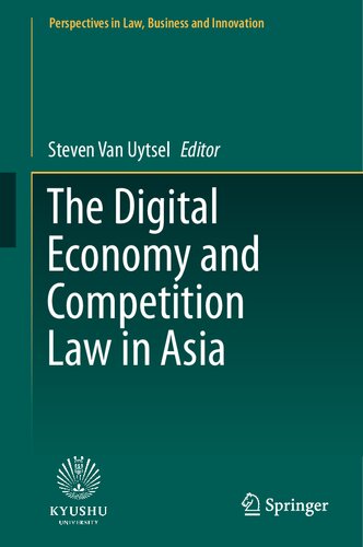 The Digital Economy and Competition Law in Asia