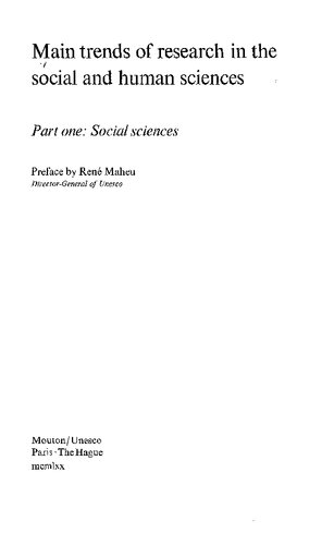 Main trends of research in the social and human sciences. Part one: Social sciences