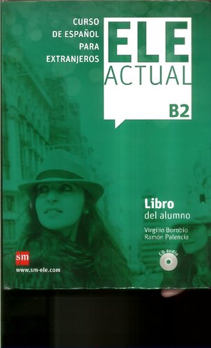 ELE ACTUAL: libro del alumno (con licencia digital) + cds b2 - 2019 ed