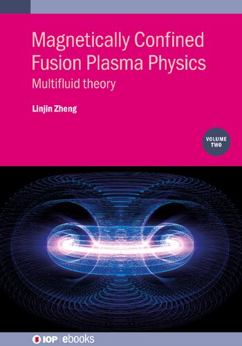 Magnetically Confined Fusion Plasma Physics: Multifluid theory