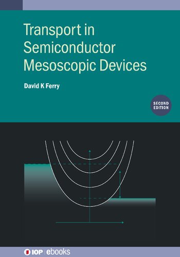Transport in Semiconductor Mesoscopic Devices