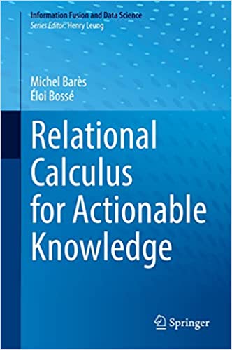 Relational Calculus for Actionable Knowledge