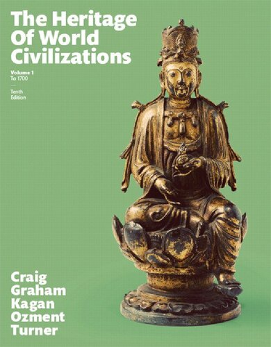 Heritage of World Civilizations, The, Volume 1 (10th Edition)