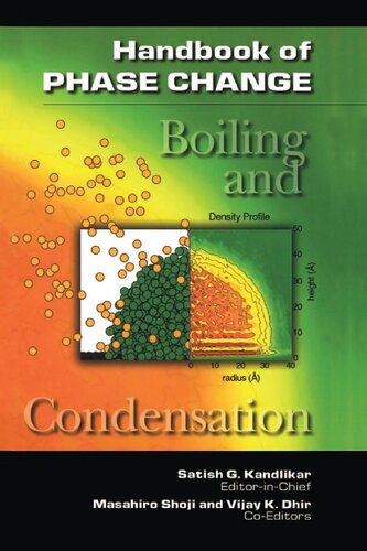 Handbook of Phase Change. Boiling and Condensation