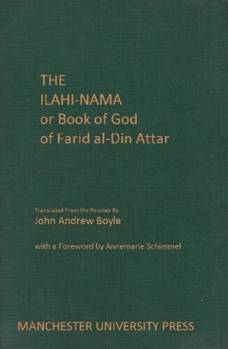The Ilahi-nama: Or, Book of God of Farīd al-Dīn ʻAṭṭār