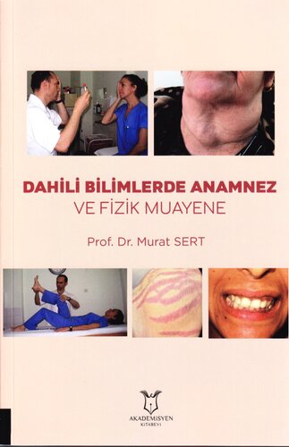 Dahili Bilimlerde Anamnez ve Fizik Muayene