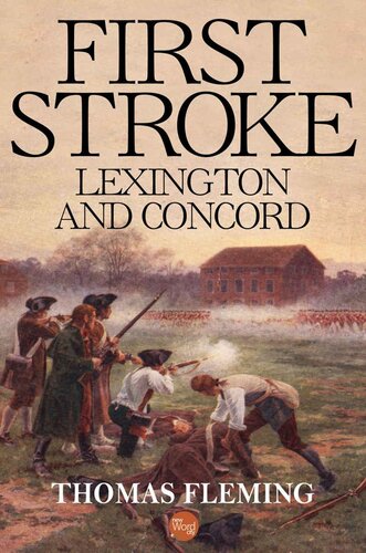 First Stroke: Lexington and Concord