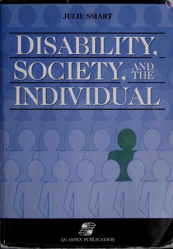 Disability, Society, and the Individual