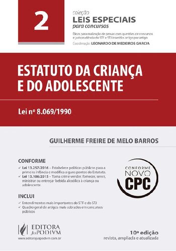 Estatuto da Criança e do Adolescente - Volume 2. Coleção Leis Especiais Para Concursos