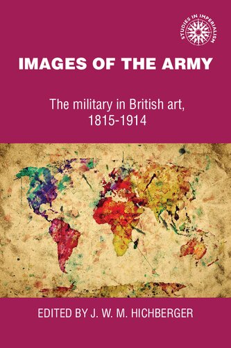 Images of the Army: The Military in British Art, 1815-1914