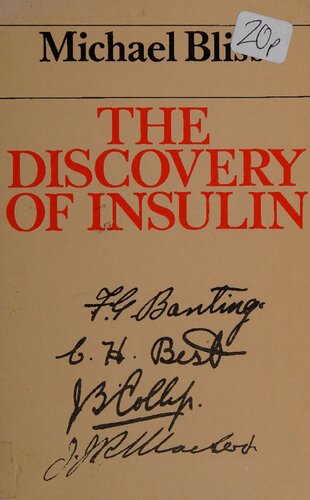 The Discovery of Insulin