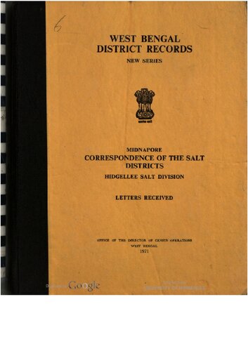 Midnapore correspondence of the salt districts : Hidgellee Salt Division : letters received