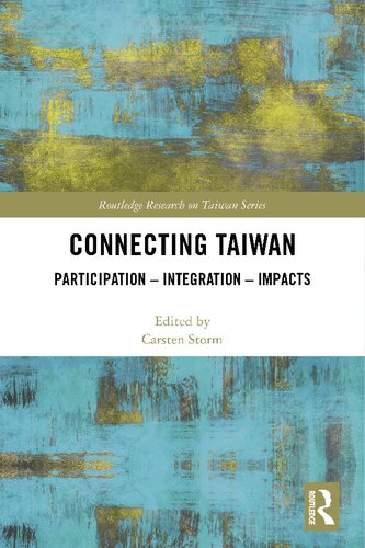 Connecting Taiwan: Participation – Integration – Impacts