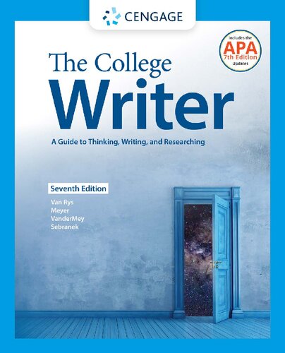 The College Writer: A Guide to Thinking, Writing, and Researching