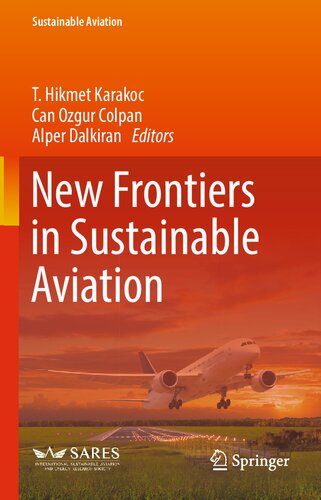 New Frontiers in Sustainable Aviation