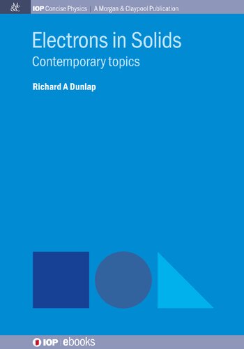 Electrons in Solids: Contemporary Topics