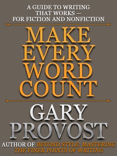 Make Every Word Count