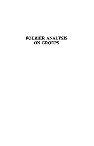 Fourier Analysis on Groups