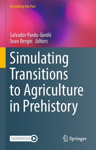 Simulating Transitions to Agriculture in Prehistory