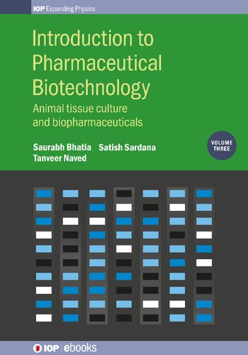 Introduction to Pharmaceutical Biotechnology: Dispensing, Delivery, Targeting and Regulations of Biotechnological Products