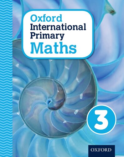 Oxford International Primary Maths Primary 4-11 Student Workbook 3 (OP PRIMARY SUPPLEMENTARY COURSES)
