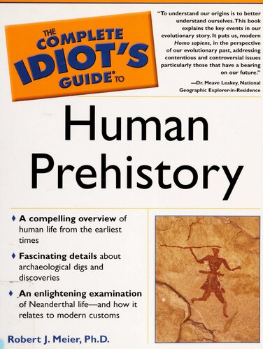 The complete idiot's guide to human prehistory