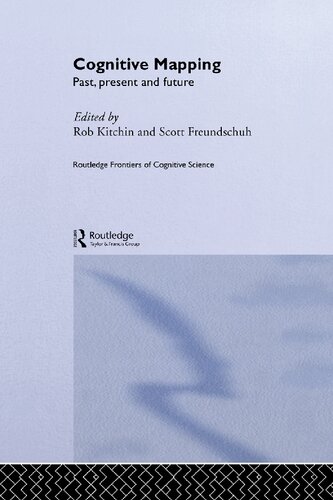 Cognitive Mapping: Past, Present and Future