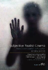 Subjective Realist Cinema: From Expressionism to Inception